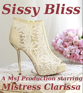 Mistress Clarissa – Sissy Bliss